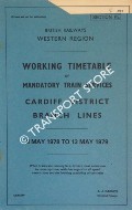 Working Timetable of Mandatory Train Services - Section PE - Cardiff District Branch Lines, 8 May 1978 to 13 May 1979 by British Railways Western Region